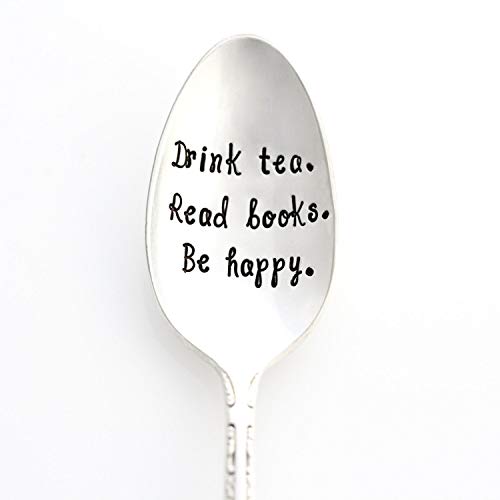 Drink Tea. Read Books, Be Happy. Hand Stamped Spoon. Handstamped Vintage Tea Spoon. Part of the Martha Stewart American Made Market.