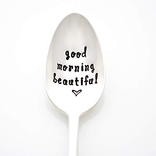 Good Morning Beautiful. Hand Stamped Spoon for coffee or tea. Handstamped Vintage Silverware by Milk & Honey.