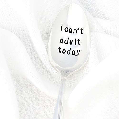 I Can't Adult Today. Hand Stamped Coffee Spoon. Part of the Martha Stewart American Made Market.