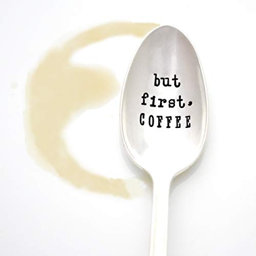 But First, COFFEE. Hand Stamped Vintage Coffee Spoon in typewriter font. Stamped Spoons by Milk & Honey Luxuries. Part of the Martha Stewart American Made Market.